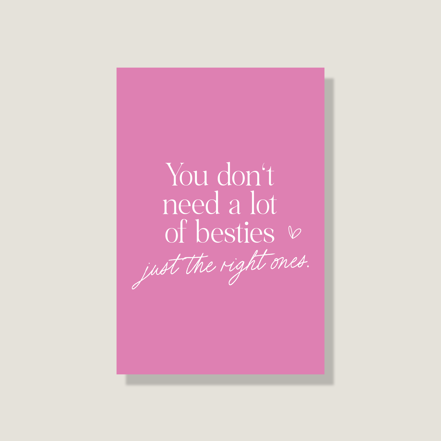 Postkarte 'The right ones'