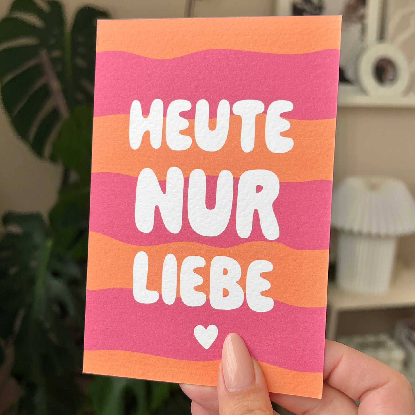 Postkarte 'Heute nur Liebe'