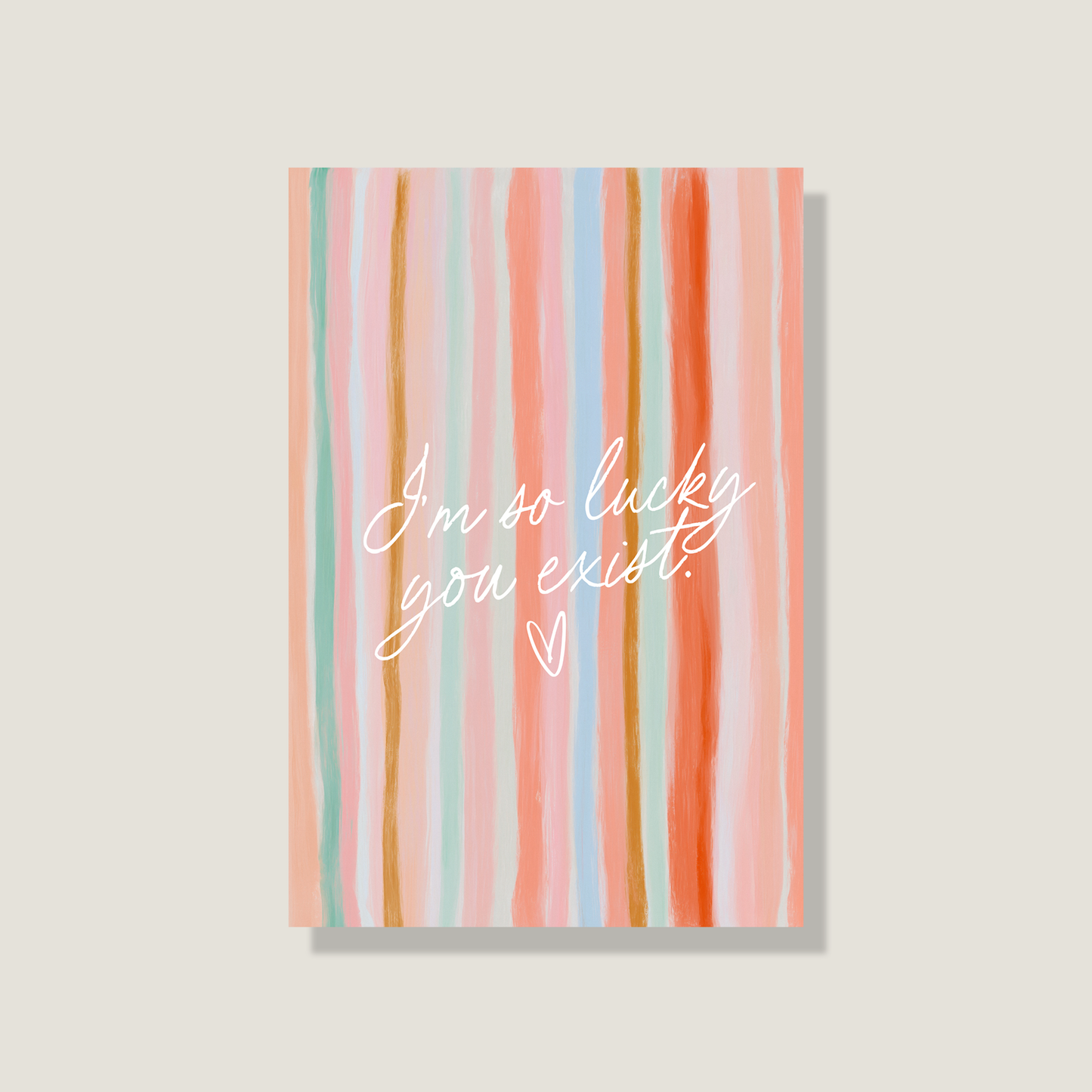 Postkarte 'Lucky you exist'