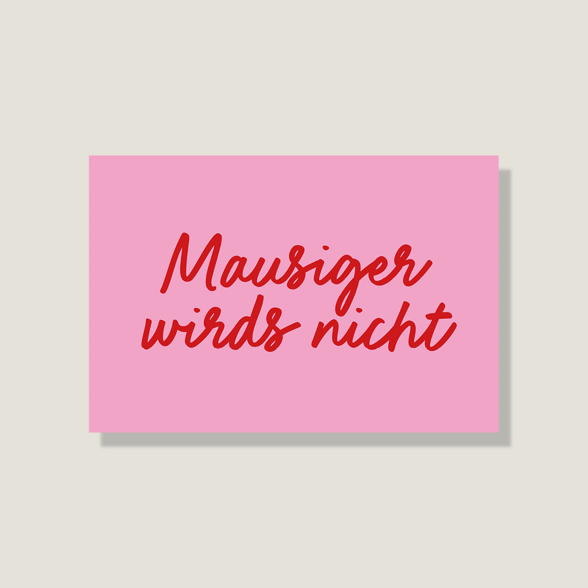Postkarte 'Mausiger'