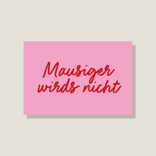 Postkarte 'Mausiger'