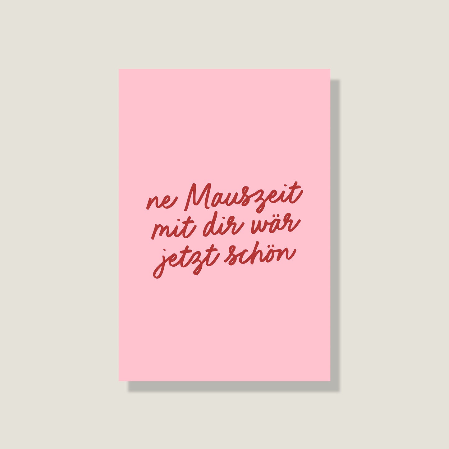 Postkarte 'Mauszeit'