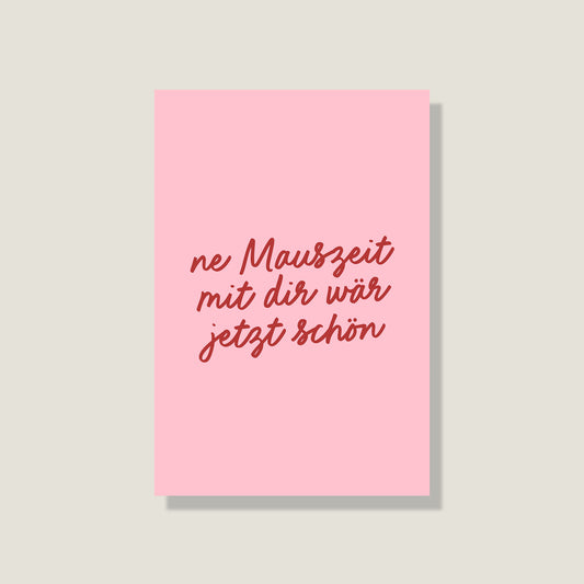 Postkarte 'Mauszeit'