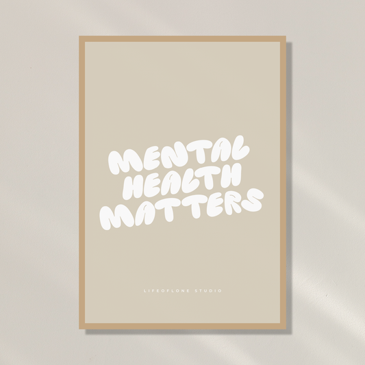 Poster 'Mental health matters' beige