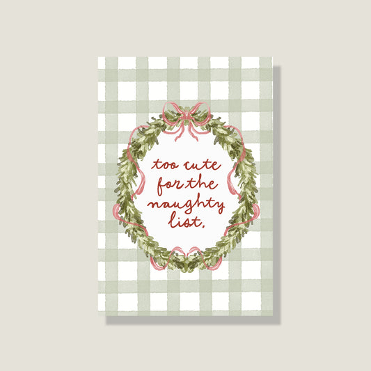 Postkarte 'Too cute for the naughty list'
