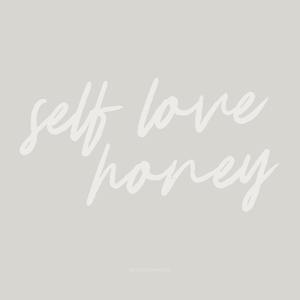 FREE Wallpaper 'Self love honey'